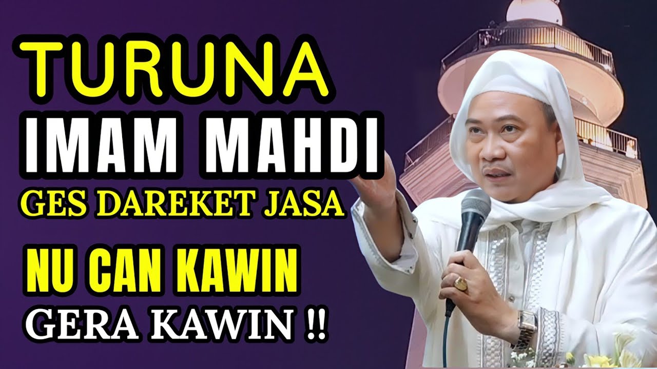 TEREH TURUN IMAM MAHDI | ABUYA UCI TURTUSI