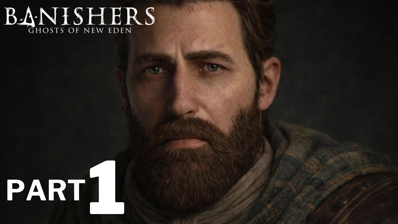 BANISHERS GHOSTS OF NEW EDEN WALKTHROUGH GAMEPLAY Part 1 - INTRO - FULL GAME