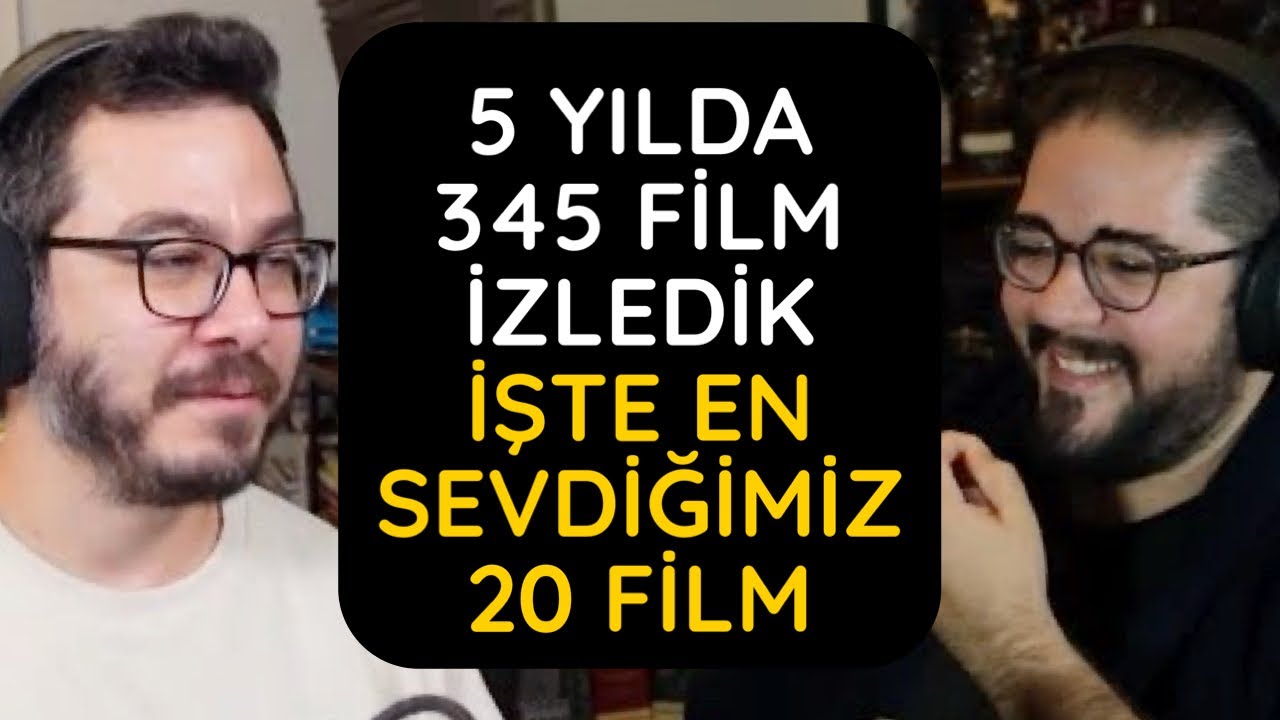5 YIL, 345 FİLM, EN İYİ 20, EN KÖTÜ 10 - YATAY BAKIŞ