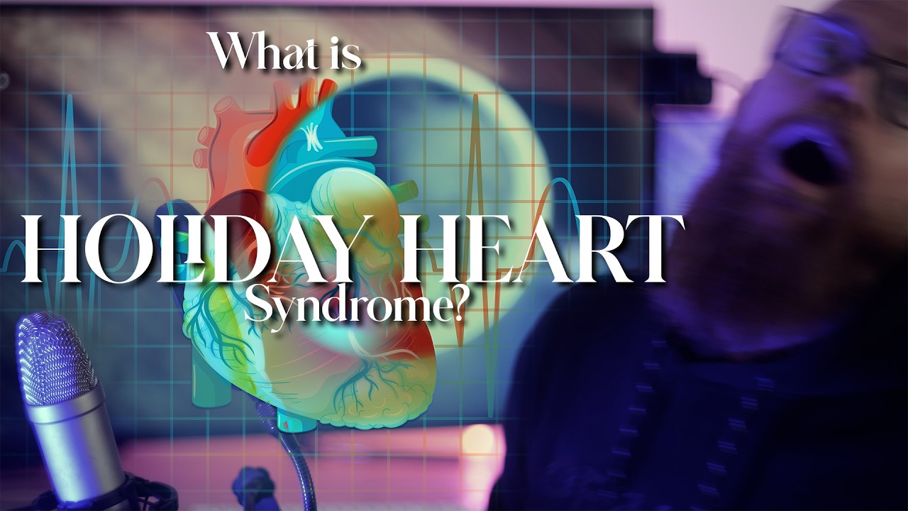 “Holiday Heart Syndrome” — The Heart Condition Triggered by Binge Drinking