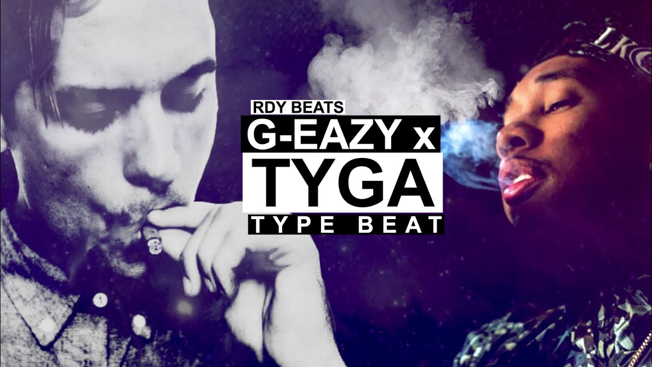 Bay Area Beat - G-Eazy Type Beat x Tyga Type Beat - 