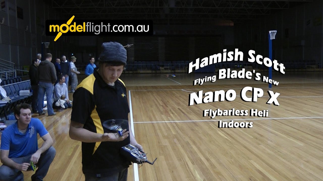 Blade Nano CPX with Hamish Scott Flying