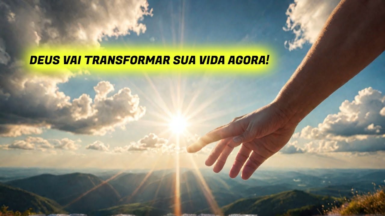DEUS QUER TRANSFORMAR A SUA VIDA ATRAVÉS DO SEU ESFOÇO, OUÇA!
