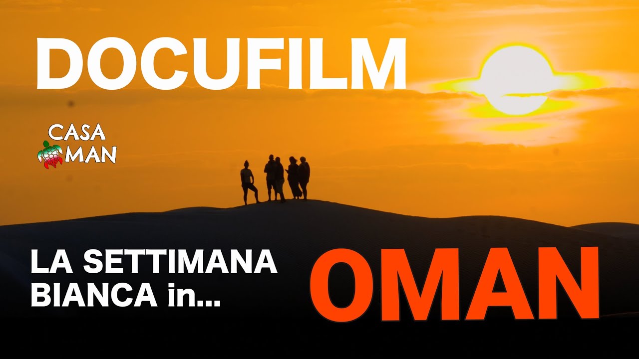 La Settimana Bianca in Oman 2024 (Docufilm)