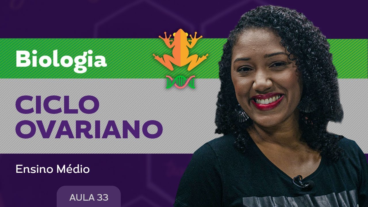 Ciclo ovariano - Biologia - Ensino Médio
