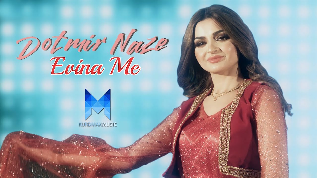 Dotmir Naze - Evina Me