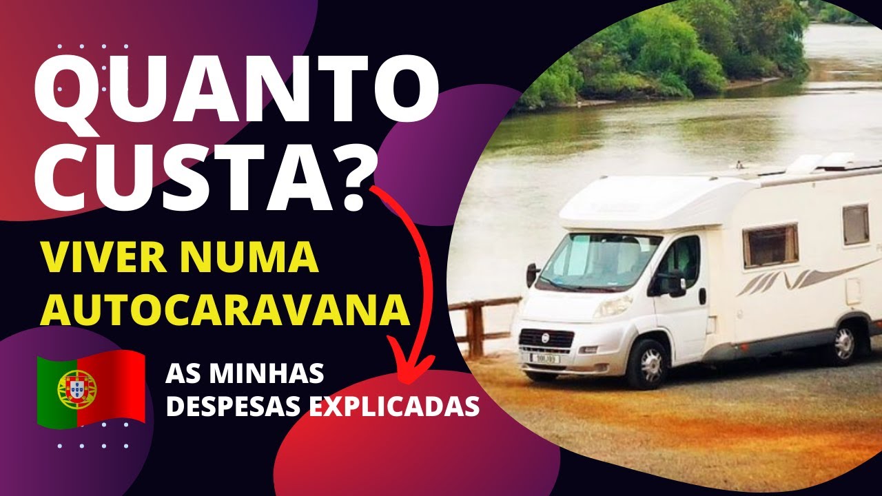 Nomada Digital: Quanto custa viver numa autocaravana em Portugal? Despesas de Novembro 2023