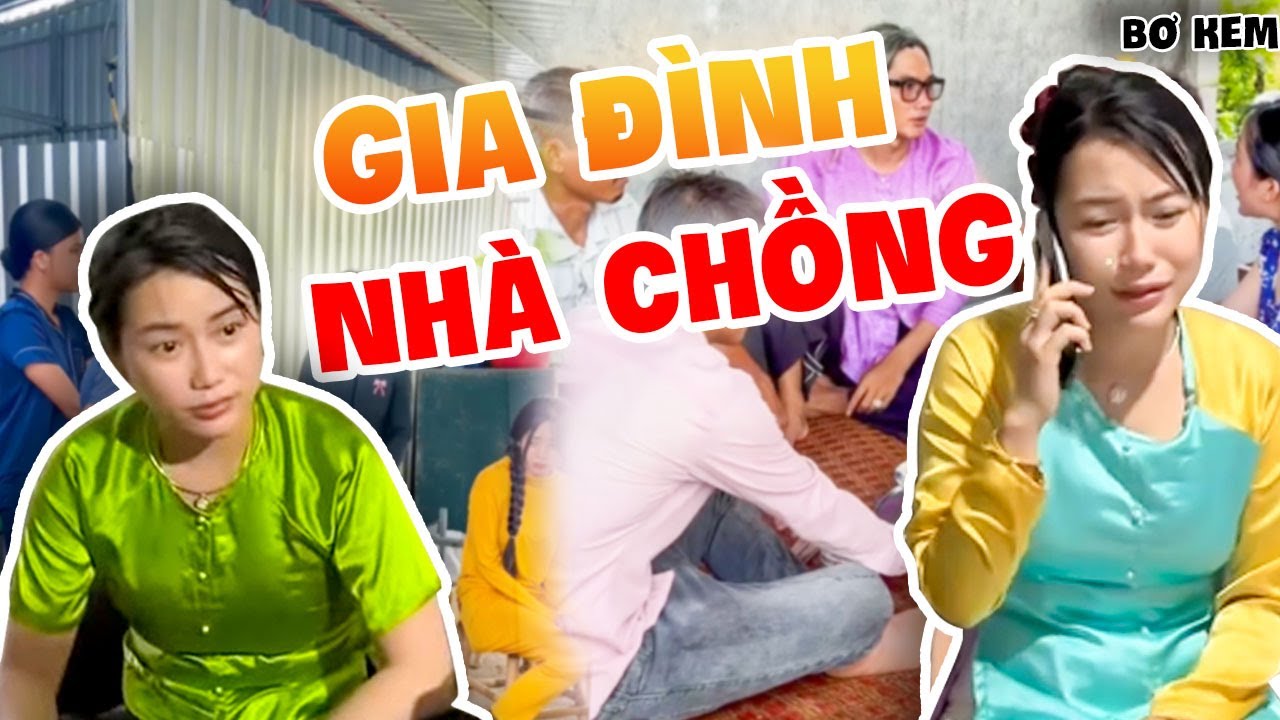 Những Lần Khóc Cạn Nước Mắt Của Bơ Kem Với Gia Đình Nhà Chồng | Bơ Kem