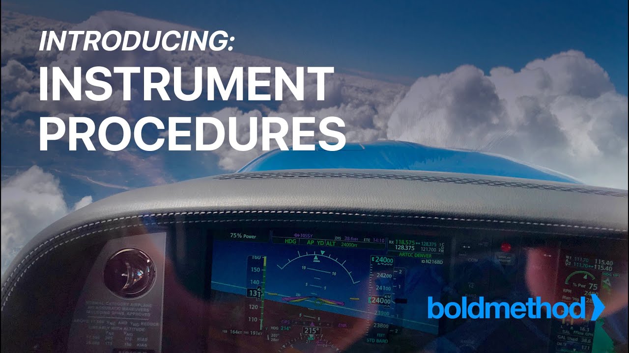 It's Here: Instrument Procedures by Boldmethod