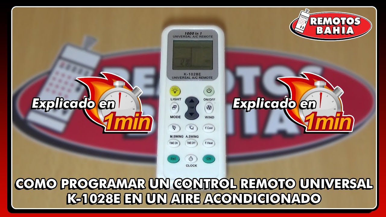 COMO PROGRAMAR UN CONTROL REMOTO UNIVERSAL K-1028E EN UN AIRE ACONDICIONADO HUAYU CHUNGHOP SEISA