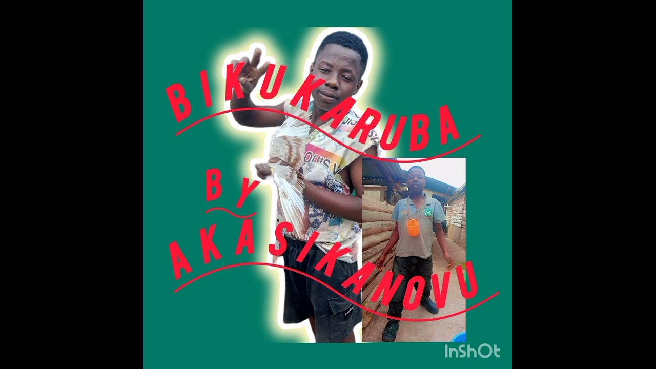 Bikukaruba by Akasikanovu yuti boy bunyoro music 
