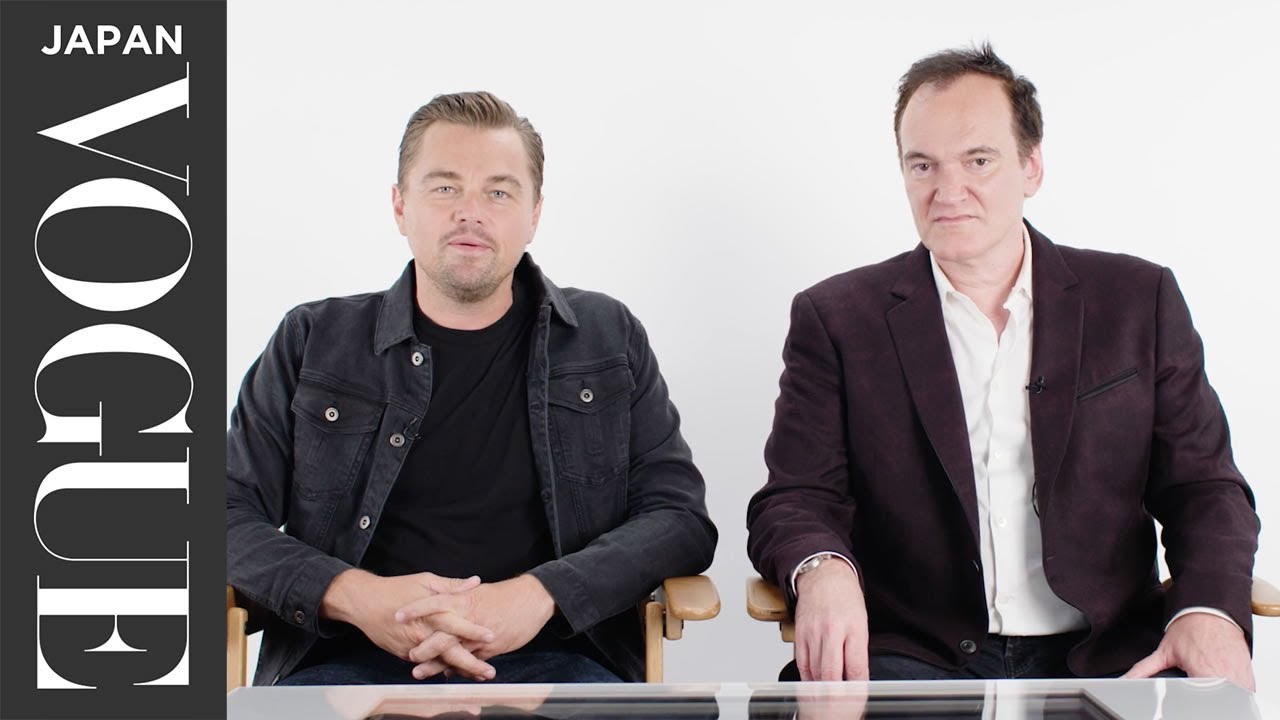 ディカプリオ＆タランティーノによる『ワンス・アポン・ア・タイム・イン・ハリウッド』キャラクター解剖。| VOGUE JAPAN