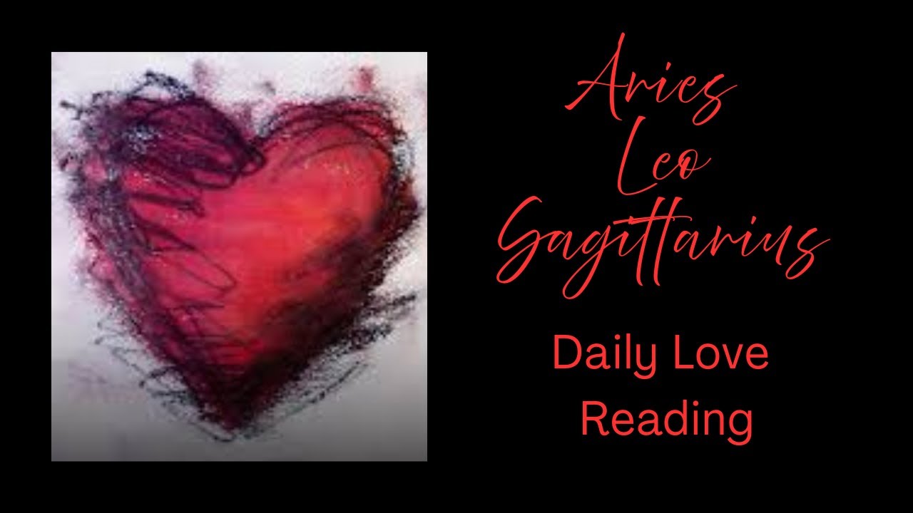 Aries*Leo*Sagittarius* Daily love Reading. Someone is confessing their feelings…