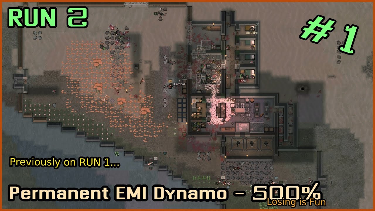 [Rimworld] Permanent EMI Dynamo - RUN 2, #1 - 500% Losing is Fun