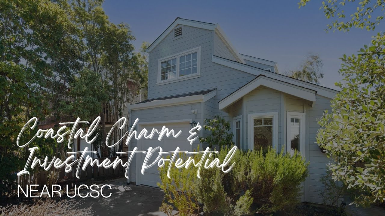 Coastal Charm & Investment Potential Near UCSC