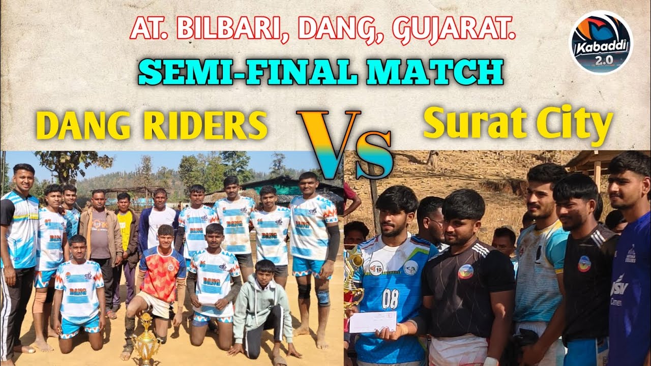 ||DANG Riders Vs Surat City||SEMI final match 2026||At. Bilbari, Dang, Gujarat. Kbd 2.0 sports 