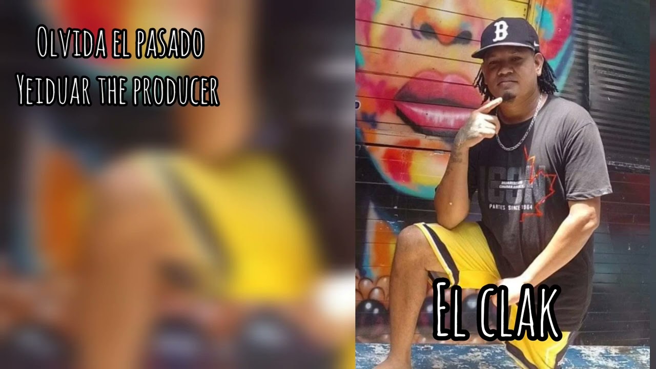 Olvida el pasado - Clak