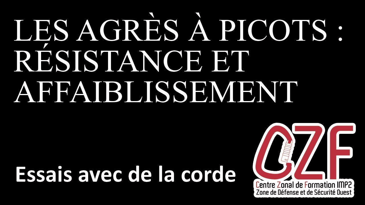 CZF-IMP2-ZDSO -3.2.03- Tutoriel Les agrès à picots : résistance et affaiblissement de la corde