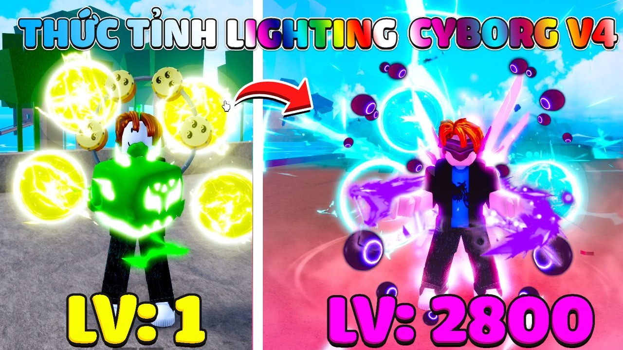 ZENO KẾT HỢP LIGHTING V2 + CYBORG V4 THỨC TỈNH SỨC MẠNH TUYỆT ĐỐI PHÁ ĐẢO BLOX FRUIT TỪ LV 1-2800