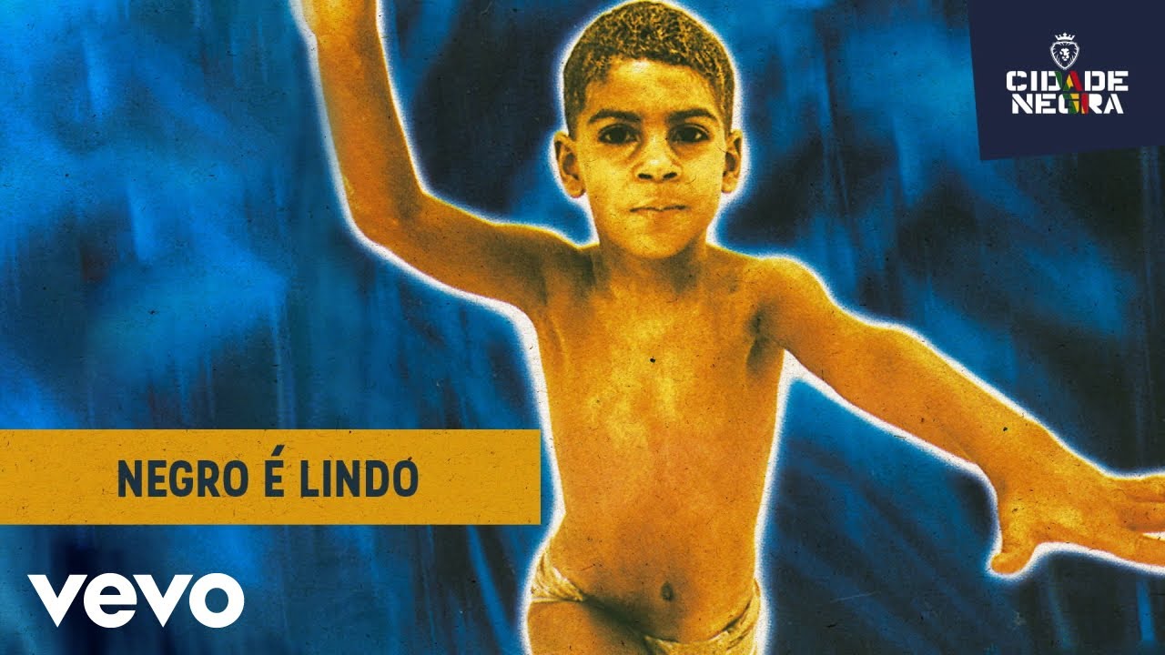 Cidade Negra - Negro &Eacute; Lindo (Pseudo Video)