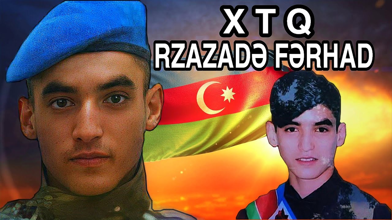 XTQ RZAZADƏ FƏRHAD MİRZƏ oğlu  