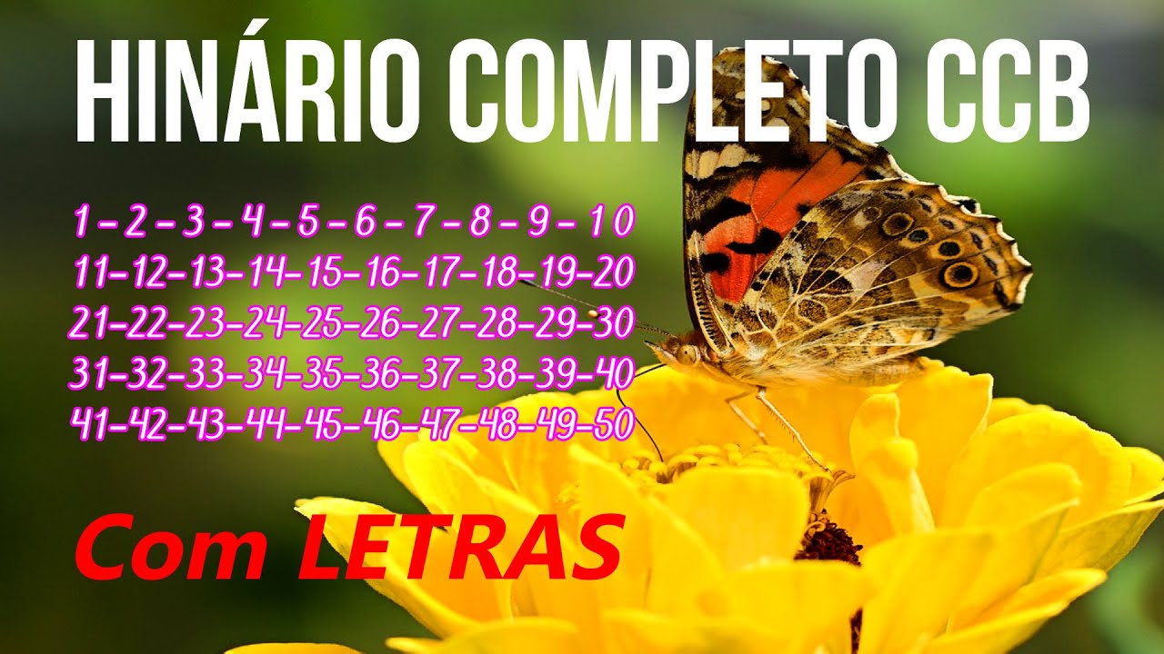 HINÁRIO COMPLETO CCB 1-2-3-4-5-6-7-8-9-10-11-12-13-14-15-16-17-18-19-20-21-22-23-24-25-26-27-28...50