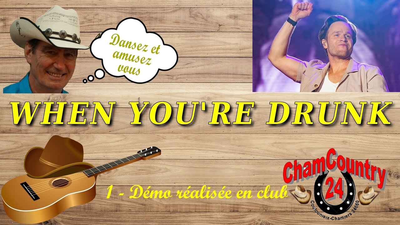 When you're drunk - Line dance country ( Démo & Teach Fr)