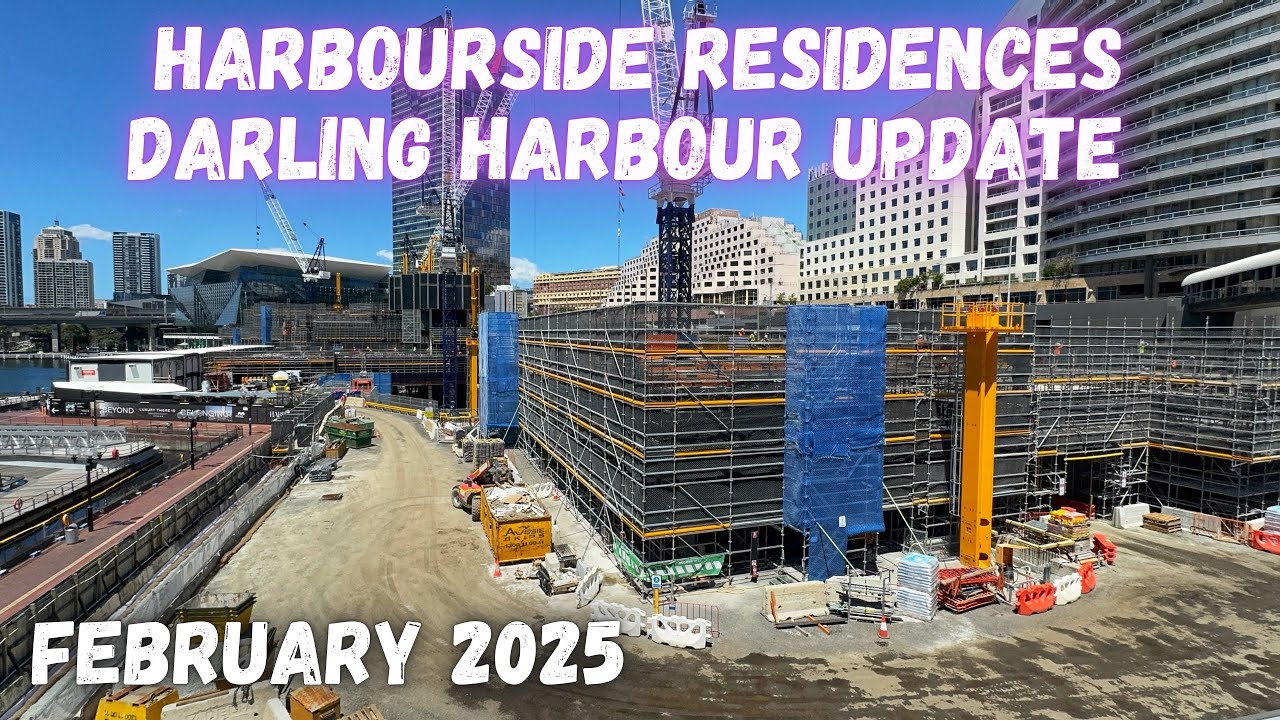 Abandoned Oz - Harbourside Residences Darling Harbour Update - February 2025