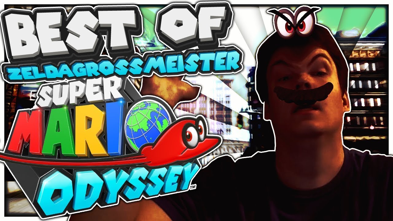 Best of ZeldaGrossmeister - Super Mario Odyssey [Part 1-30]
