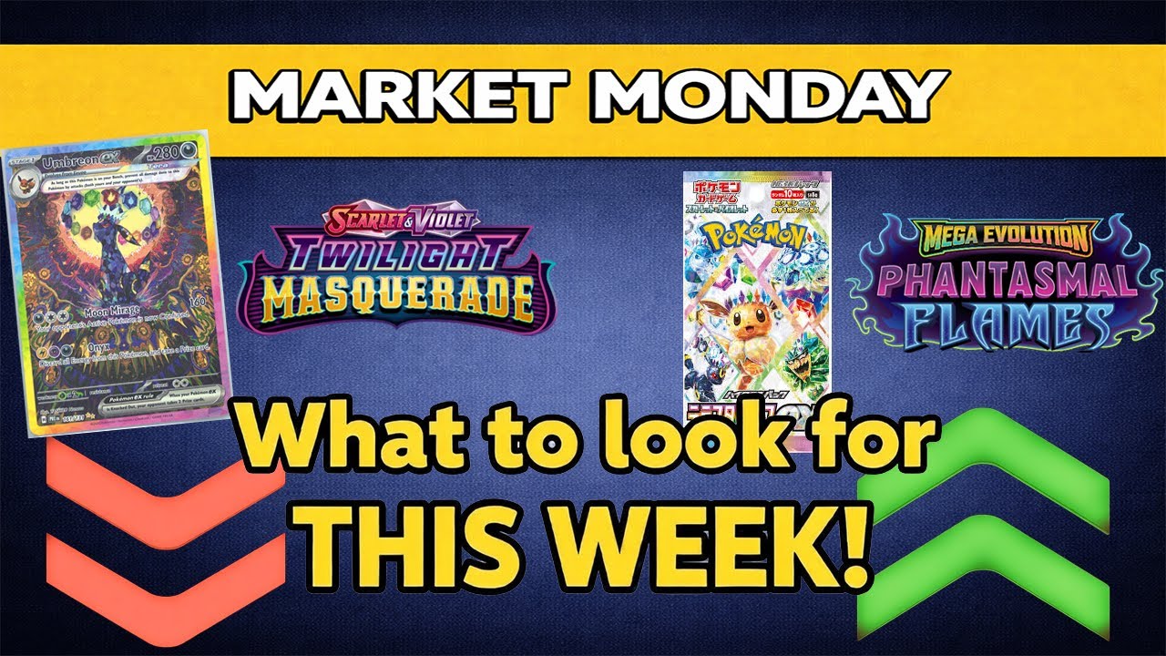 Market Monday: Pokémon Cards Are Going Back Up!