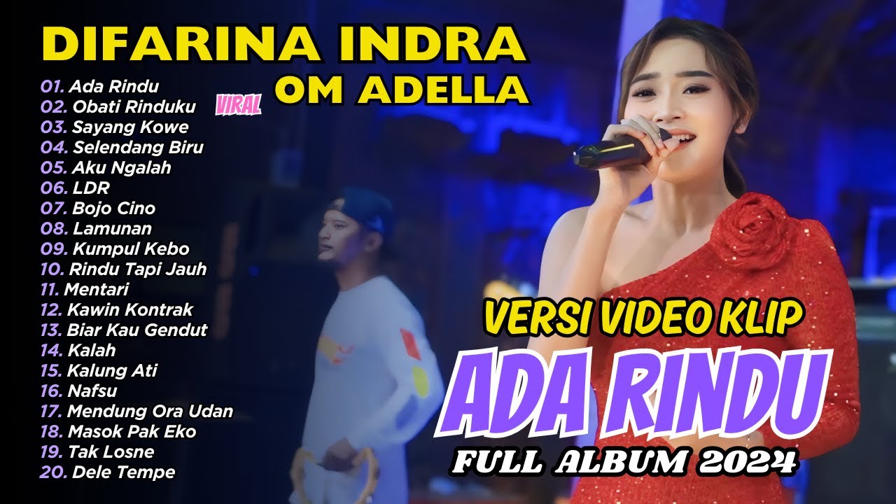 ADA RINDU - OBATI RINDUKU - Difarina Indra Adella - OM ADELLA | FULL ALBUM DANGDUT
