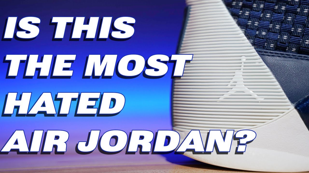 Is This The Most Hated Air Jordan?