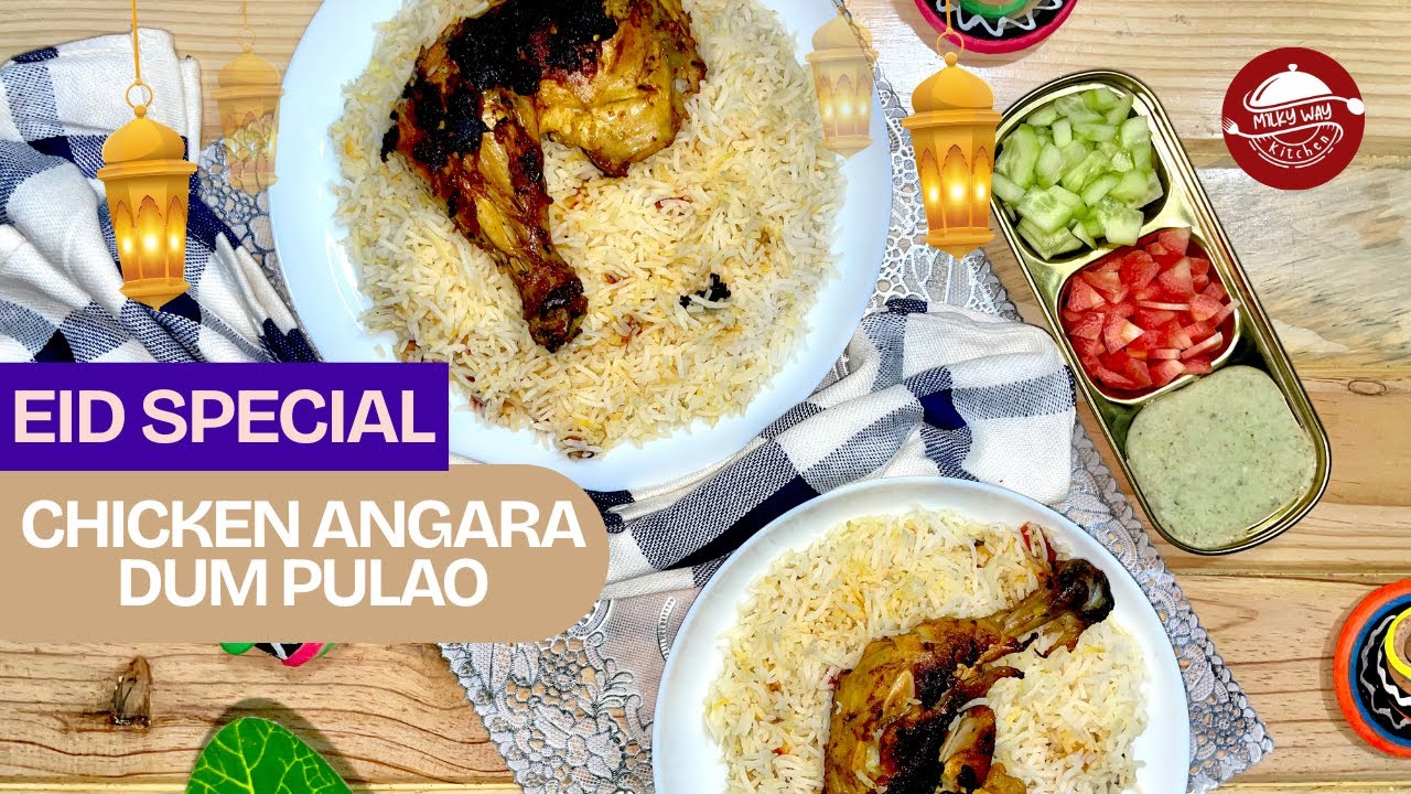 Chicken Angara Dum Pulao | Smoky & Spicy Eid Recipe