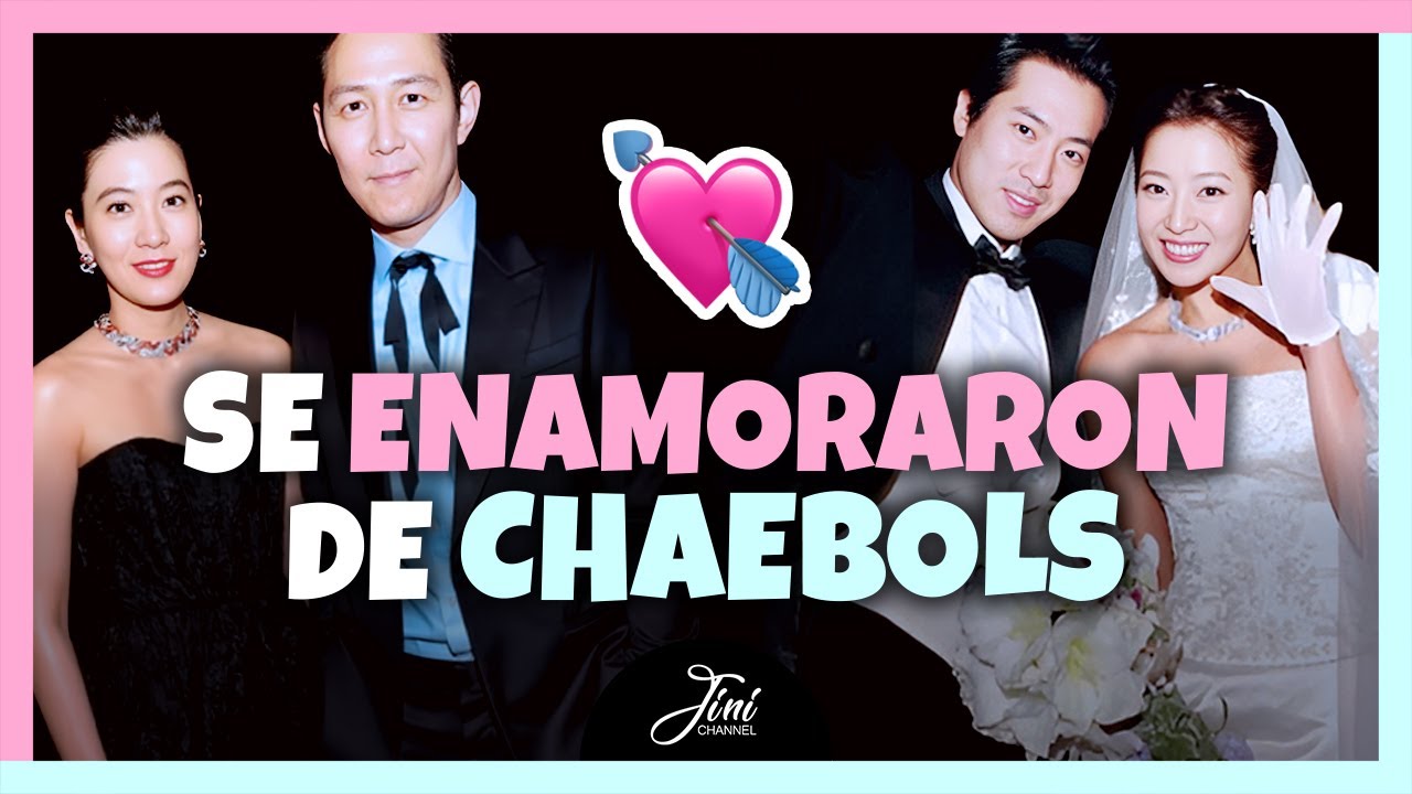 💍CELEBRIDADES COREANAS QUE SE CASARON CON MIEMBROS CHAEBOL🤑