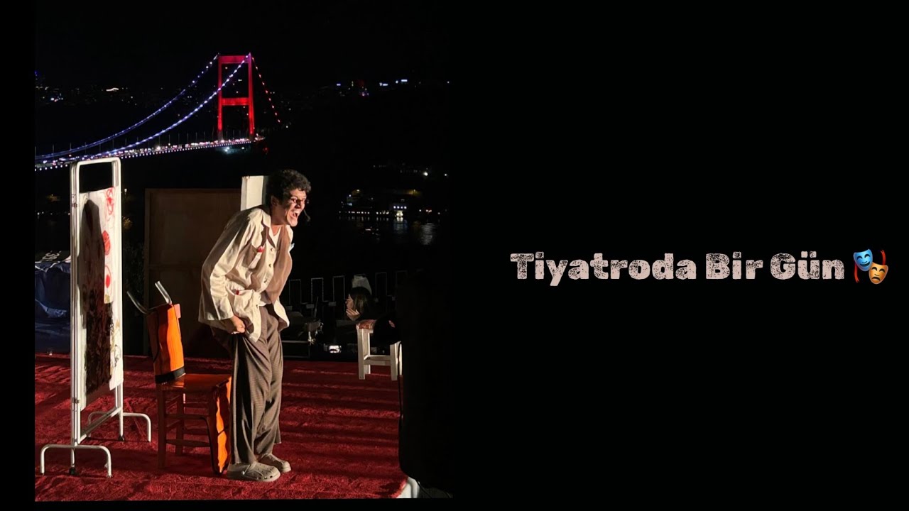 Tiyatroda Oyun Günü 🎬  Sahne Arkası Vlog