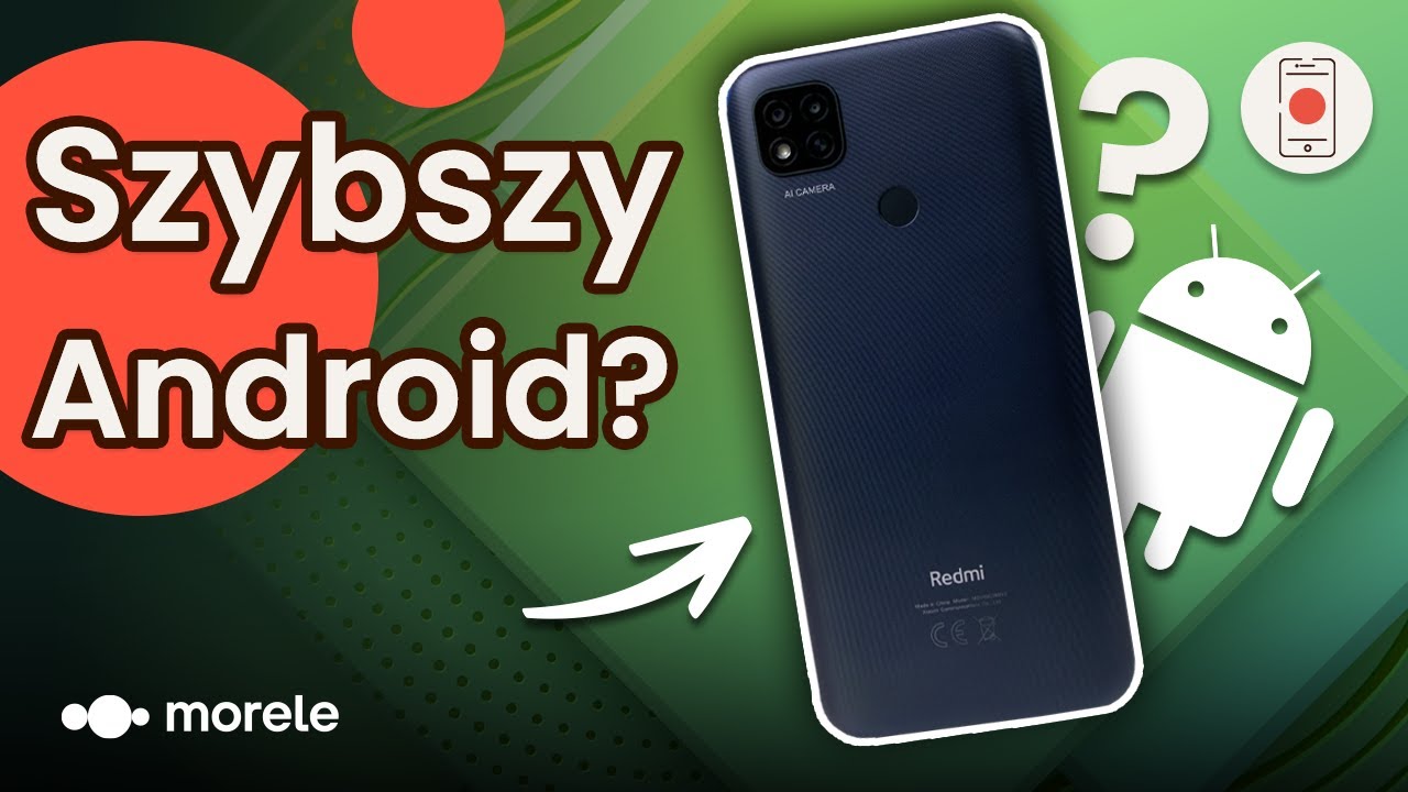 Szybszy ANDROID? feat. Redmi 9C NFC