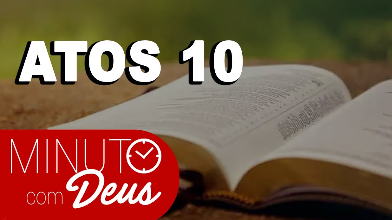 🔴 ORAÇÃO DA TARDE: ATOS 10 - O EVANGELHO É PARA TODOS