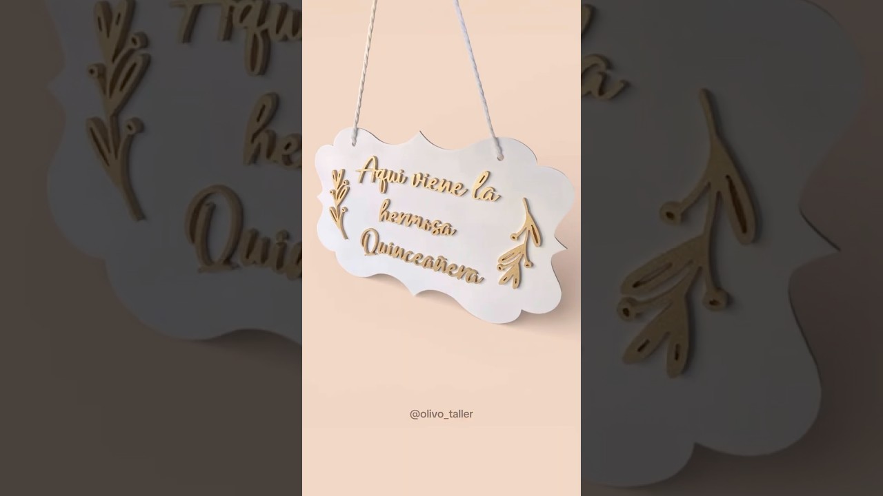 Letrero Quinceañera en MDF. 