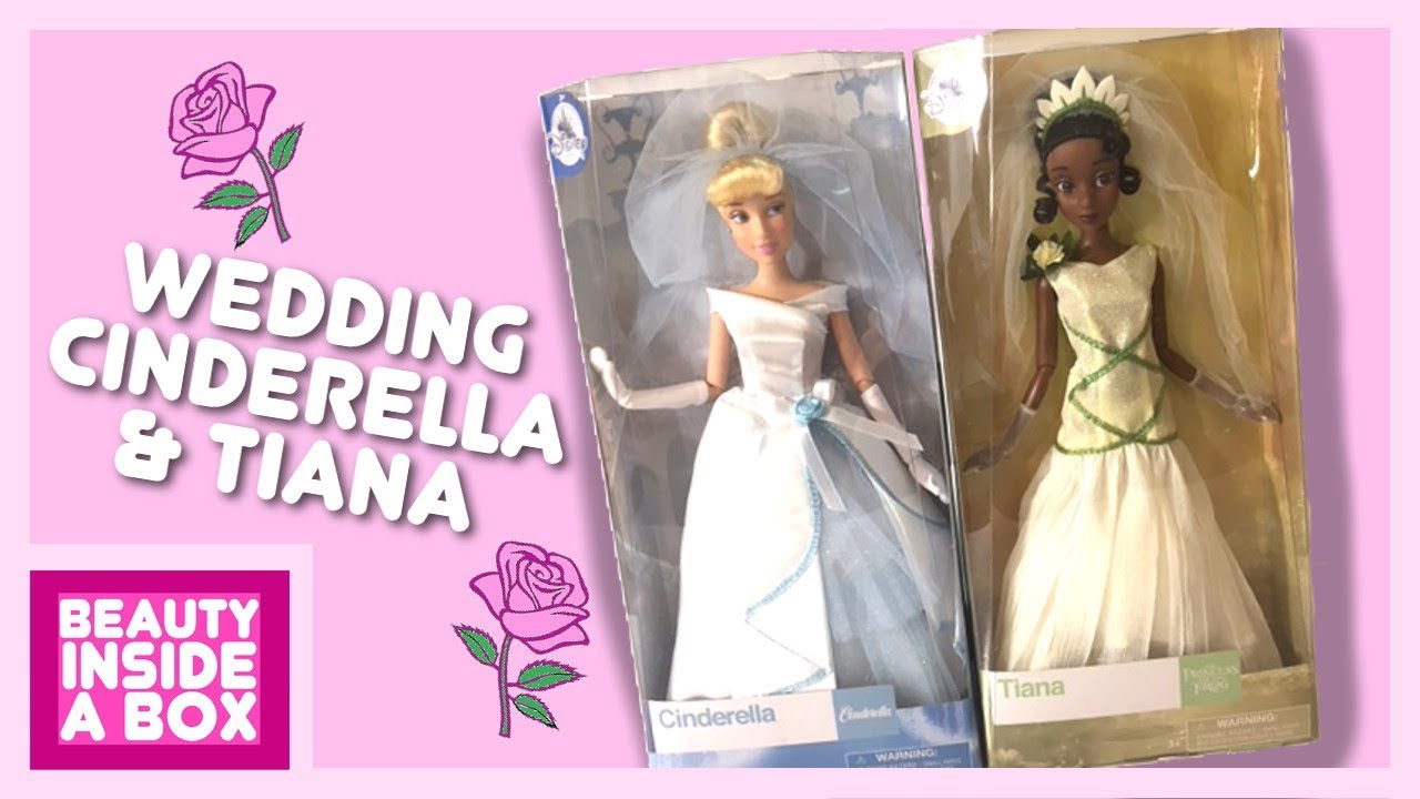 Wedding Tiana & Cinderella - Doll Review - Beauty Inside A Box