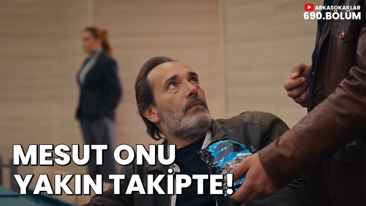 Mesut Onun Peşinde TAKİPTE! 690. Bölüm