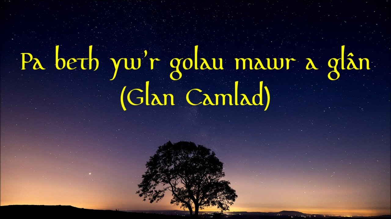 Pa Beth Yw'r Golau Mawr a Glân? / Glan Camlad (Plygain)
