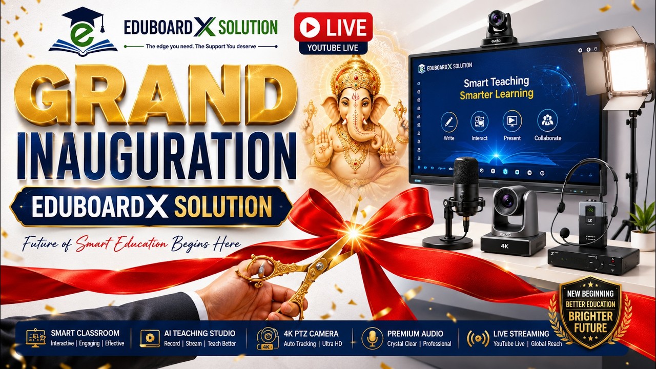 🎉 EduBoardX Solution Grand Inauguration Live | Smart Classroom & Digital Education Revolution