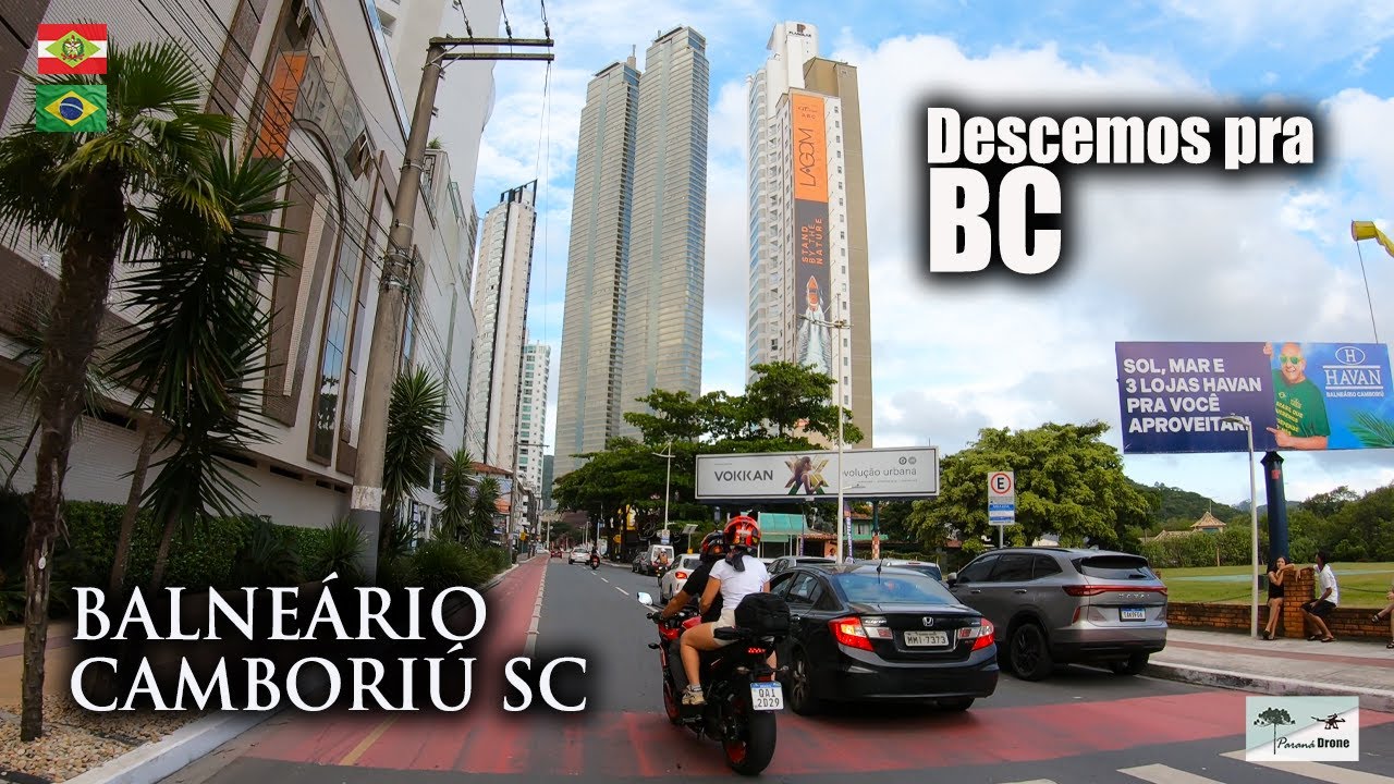 44 MINUTOS RODANDO em BALNEÁRIO CAMBORIÚ | AV dos ESTADOS, AV BRASIL e AV ATLÂNTICA