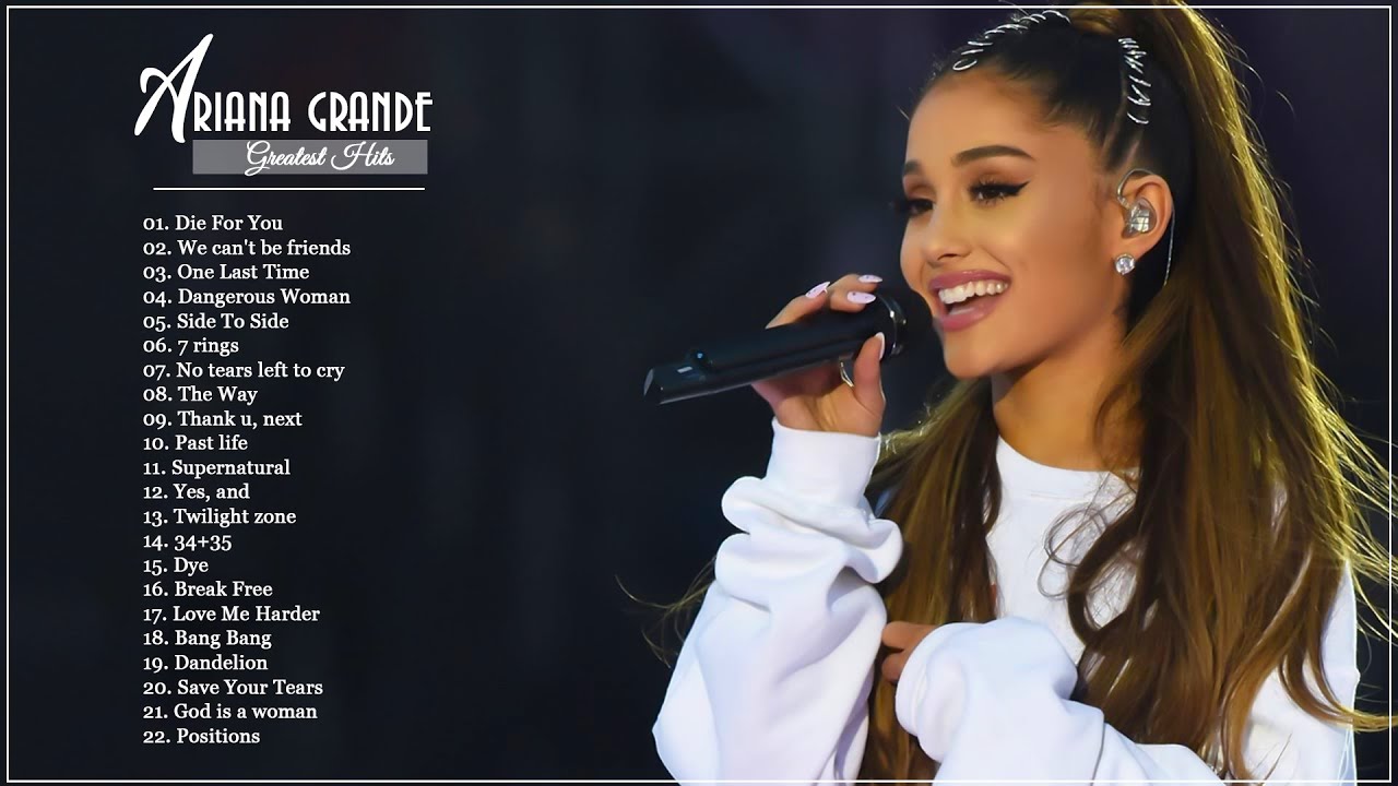 Ariana Grande Playlist 2025 - Best Songs Collection Full Album -The Best Of A.Grande - Greatest Hits