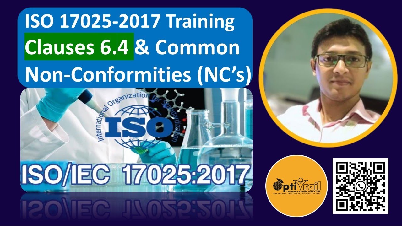 ISO 17025 - 2017 Training | Clause 6.4 & Common Non Conformities NCs