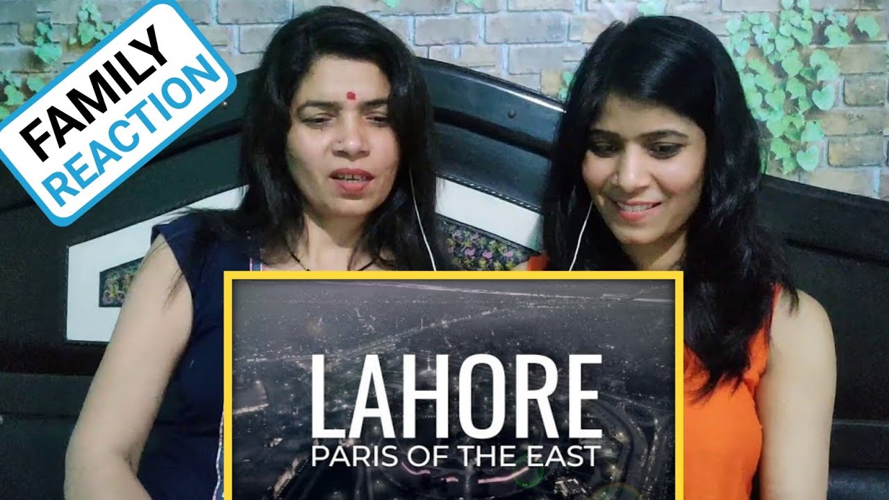 Indian Family Reaction On Lahore City In 8 Minutes | Lahore - Paris Of The East | Bindaas Reaction