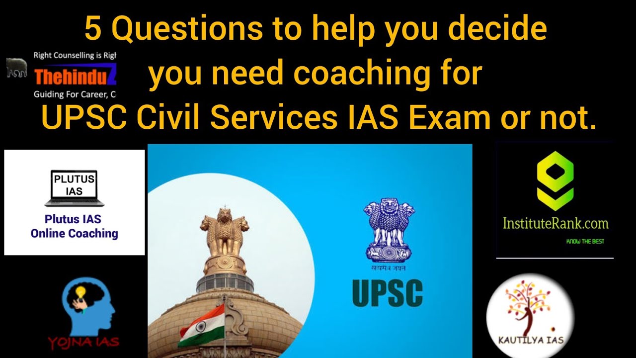 5 Questions to ask yourself before you join coaching for upsc || instituterank.com