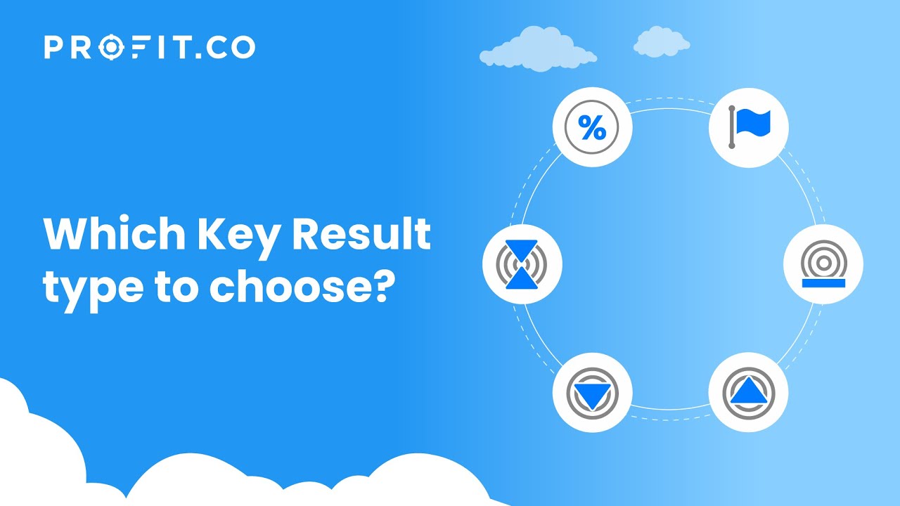 Which Key Result type to choose?