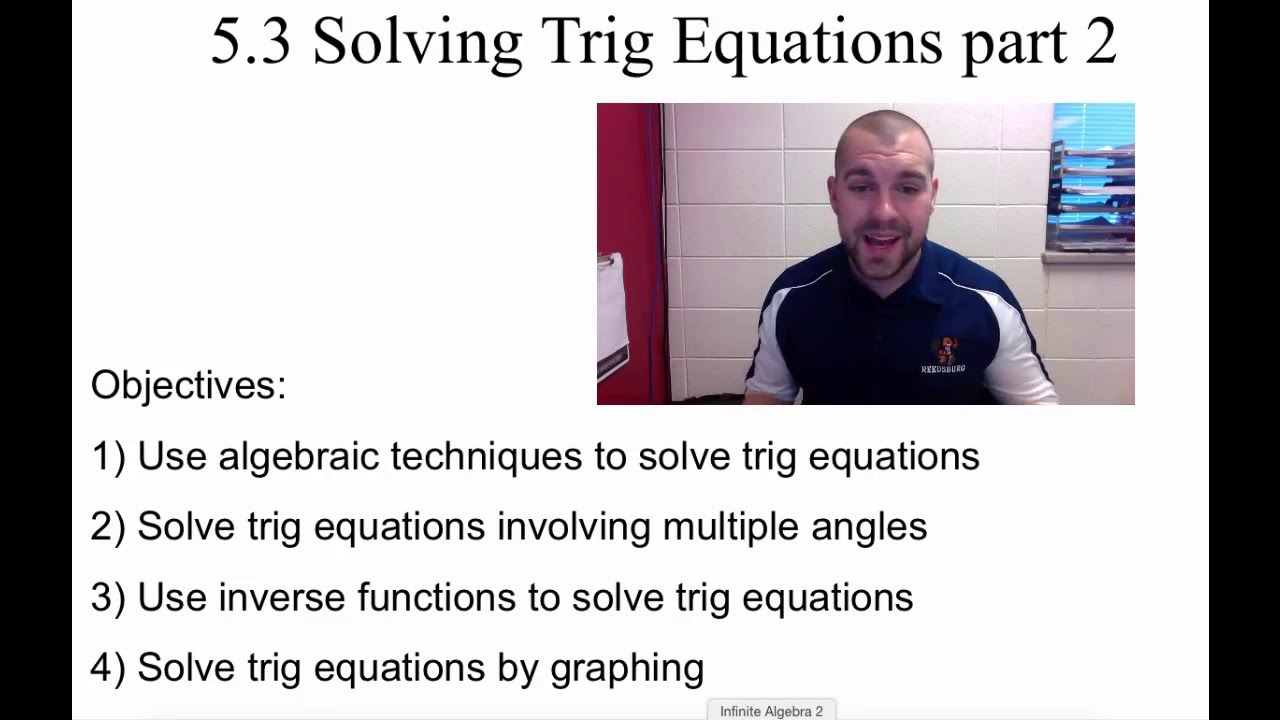 Pre-Calculus 5.3: Solving Trigonometric Equations part 2