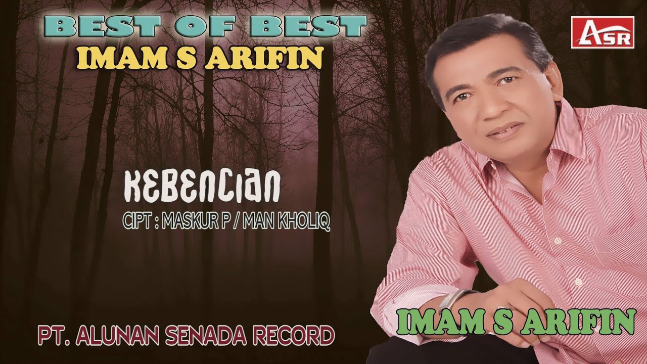 IMAM S ARIFIN - KEBENCIAN ( Official Video Musik ) HD